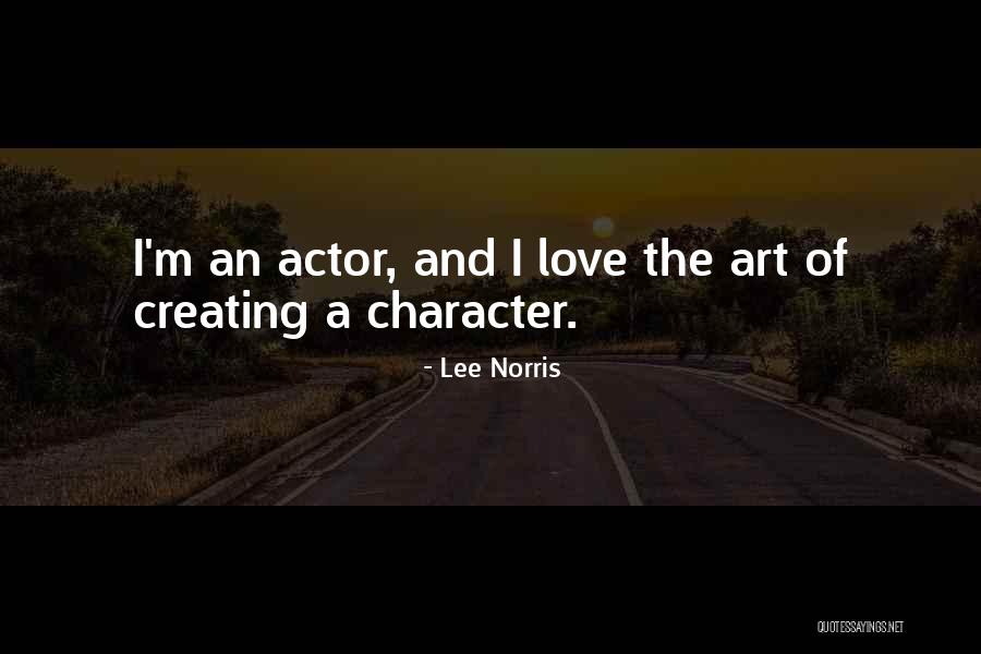 Creating And Art Quotes By Lee Norris