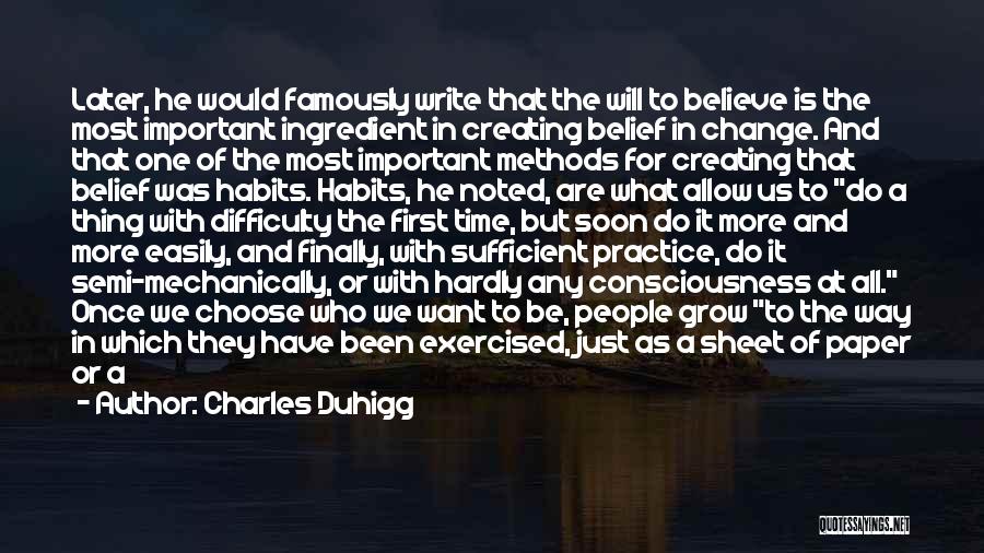 Creating Change Quotes By Charles Duhigg