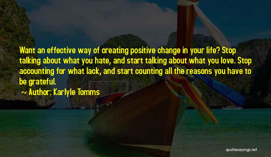Creating Change Quotes By Karlyle Tomms