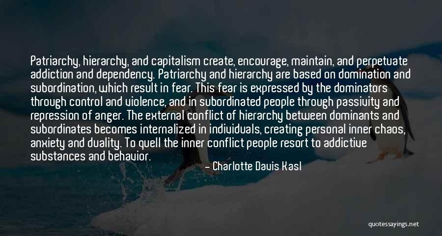 Creating Chaos Quotes By Charlotte Davis Kasl Creating Chaos Quotes By Charlotte Davis Kasl