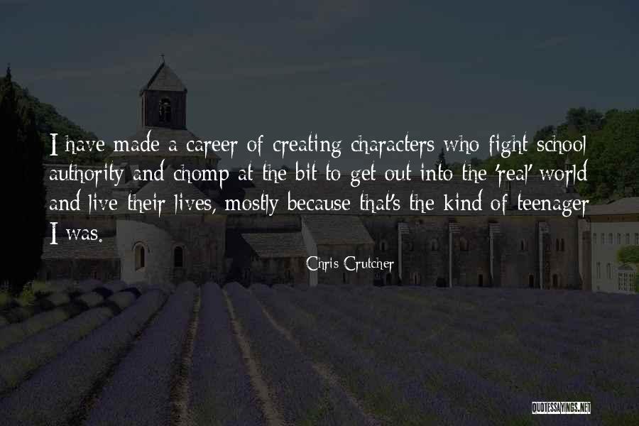Creating Characters Quotes By Chris Crutcher Creating Characters Quotes By Chris Crutcher