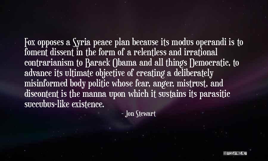 Creating Fear Quotes By Jon Stewart Creating Fear Quotes By Jon Stewart