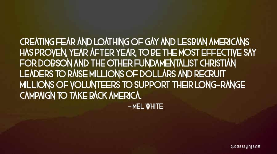Creating Fear Quotes By Mel White Creating Fear Quotes By Mel White