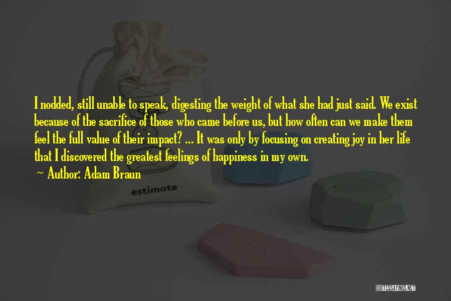 Creating Happiness Quotes By Adam Braun