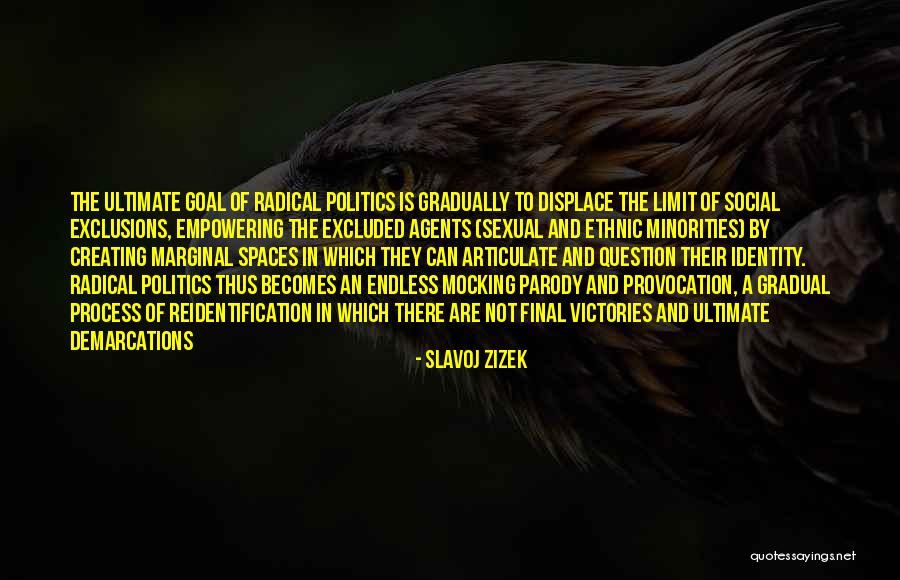 Creating Identity Quotes By Slavoj Zizek