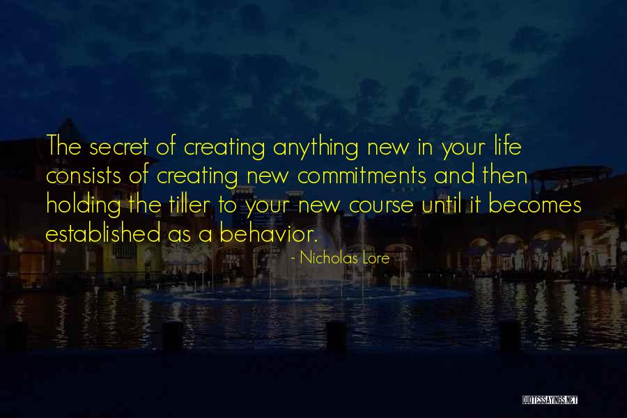 Creating New Life Quotes By Nicholas Lore Creating New Life Quotes By Nicholas Lore