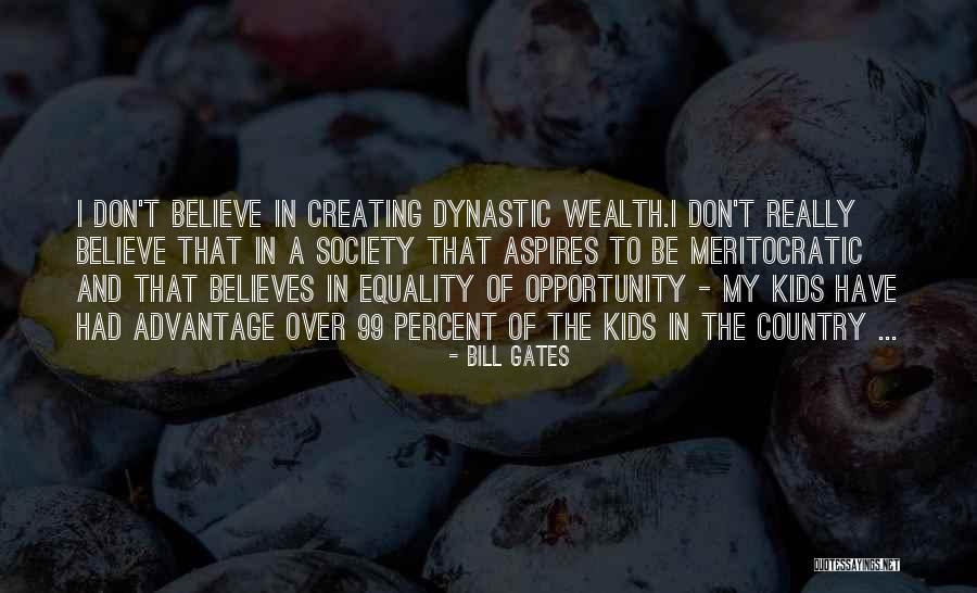 Creating Opportunity Quotes By Bill Gates