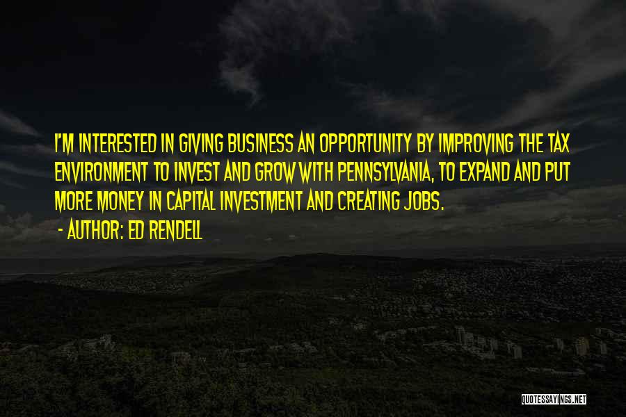Creating Opportunity Quotes By Ed Rendell