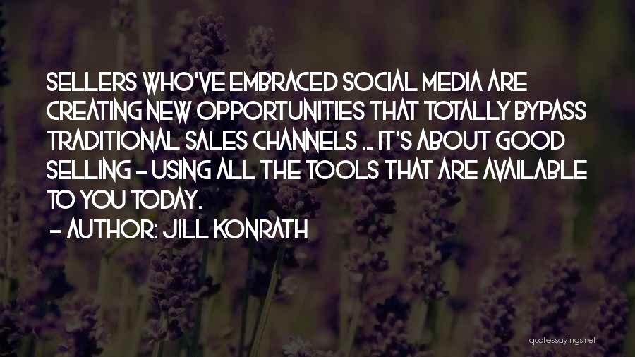 Creating Opportunity Quotes By Jill Konrath