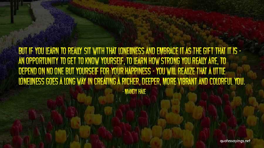 Creating Opportunity Quotes By Mandy Hale Creating Opportunity Quotes By Mandy Hale