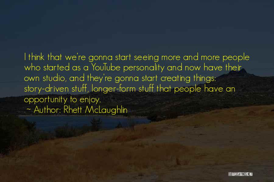 Creating Opportunity Quotes By Rhett McLaughlin