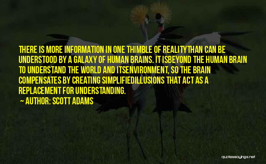 Creating Reality Quotes By Scott Adams