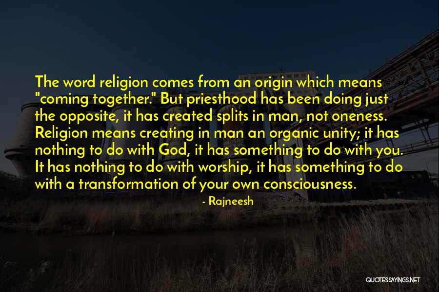 Creating Something From Nothing Quotes By Rajneesh Creating Something From Nothing Quotes By Rajneesh