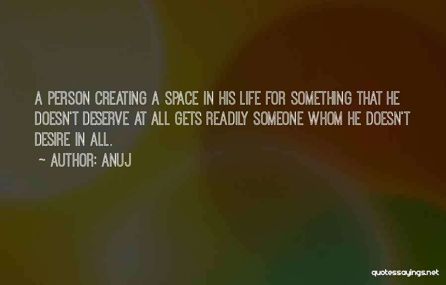 Creating Space Quotes By Anuj