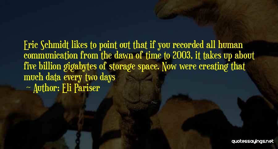 Creating Space Quotes By Eli Pariser