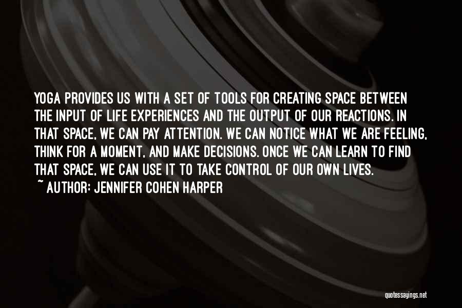 Creating Space Quotes By Jennifer Cohen Harper