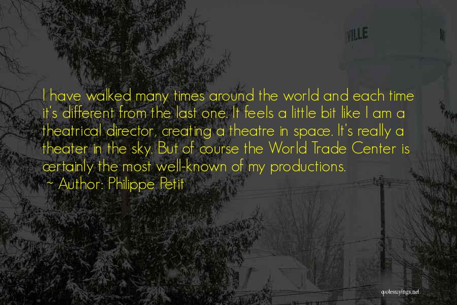 Creating Space Quotes By Philippe Petit