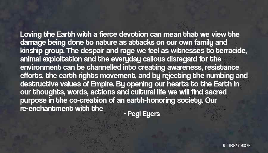 Creating The Future We Want Quotes By Pegi Eyers