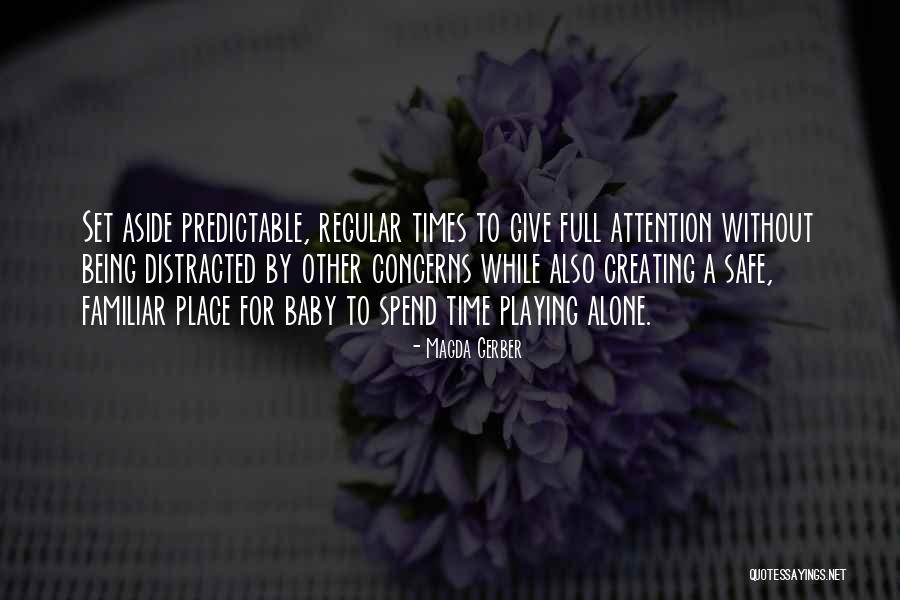 Creating Time Quotes By Magda Gerber Creating Time Quotes By Magda Gerber