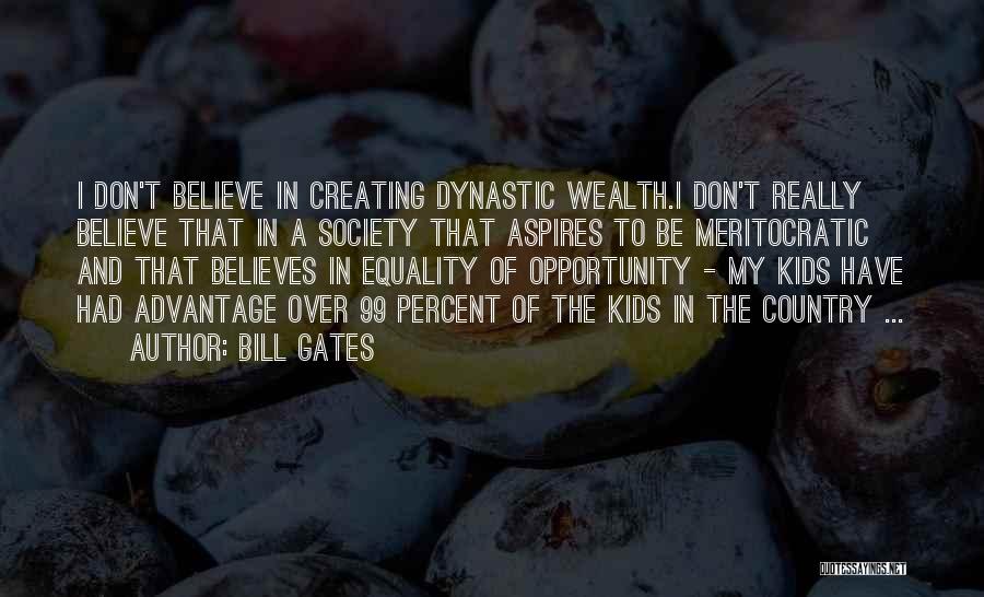 Creating Wealth Quotes By Bill Gates