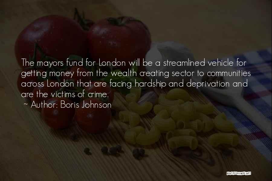 Creating Wealth Quotes By Boris Johnson