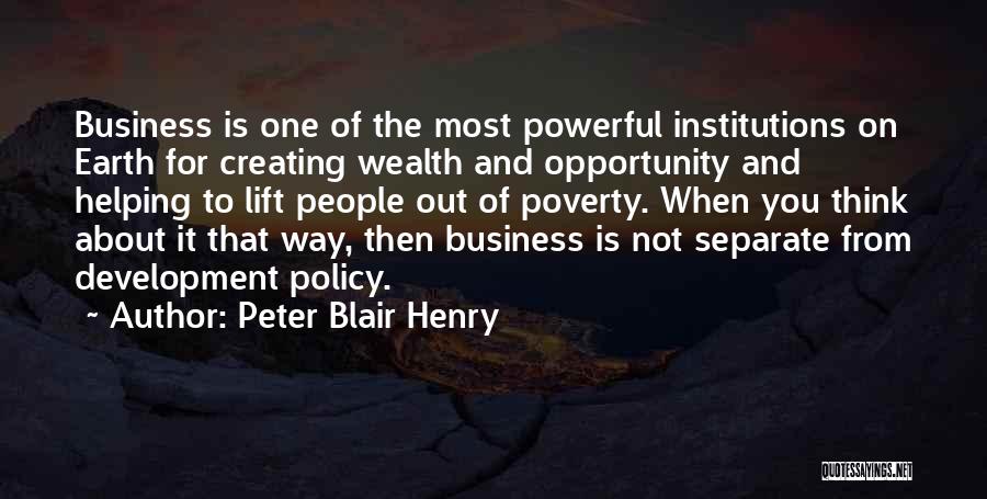 Creating Wealth Quotes By Peter Blair Henry