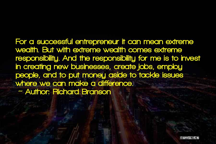 Creating Wealth Quotes By Richard Branson