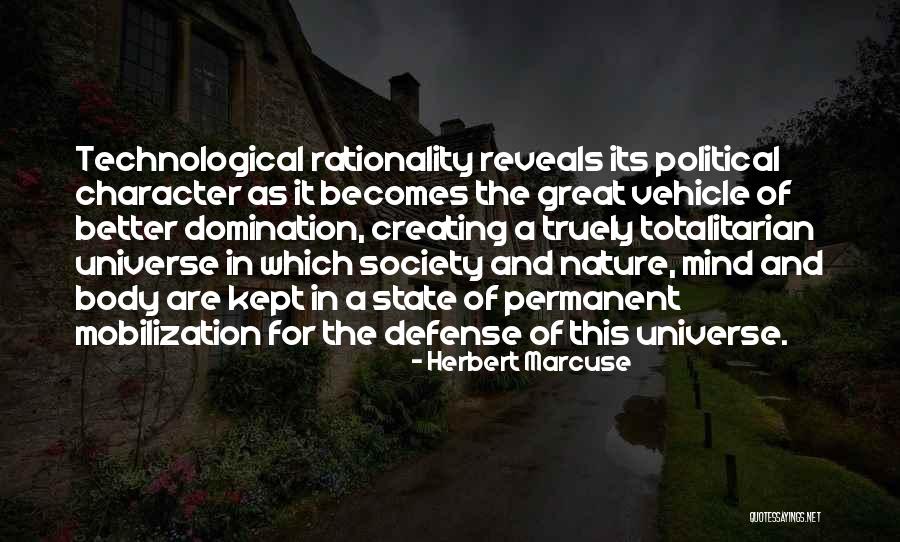 Creating Your Own Universe Quotes By Herbert Marcuse Creating Your Own Universe Quotes By Herbert Marcuse