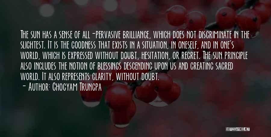 Creating Your Own World Quotes By Chogyam Trungpa