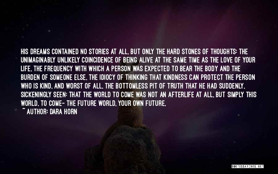 Creating Your Own World Quotes By Dara Horn