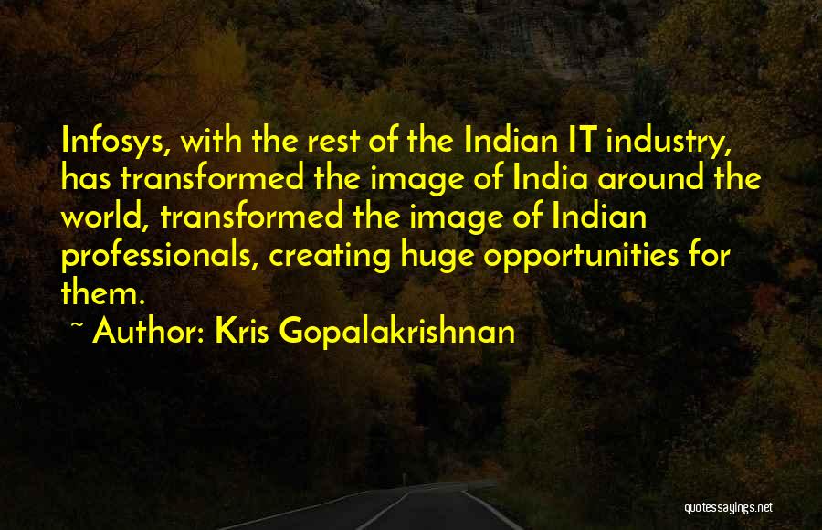 Creating Your Own World Quotes By Kris Gopalakrishnan