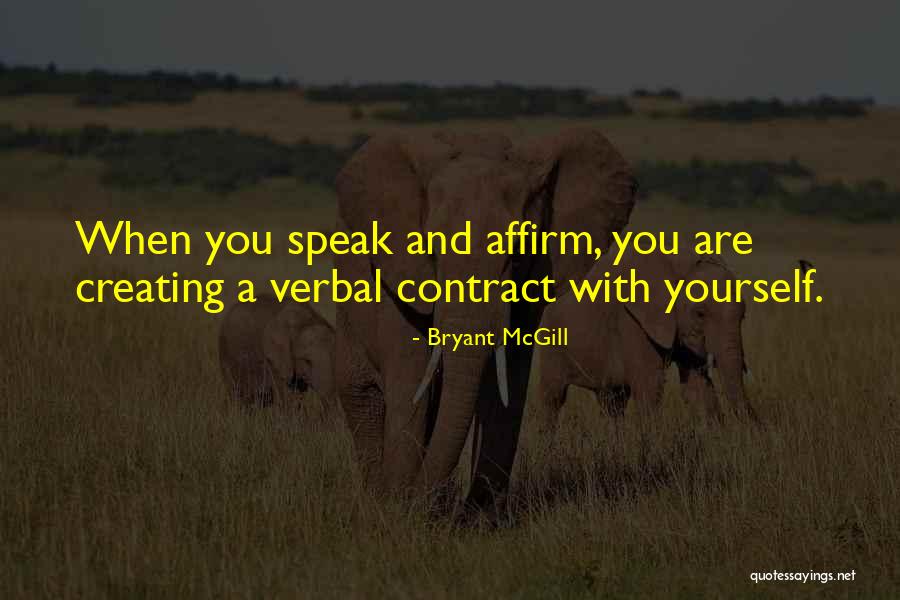 Creating Yourself Quotes By Bryant McGill