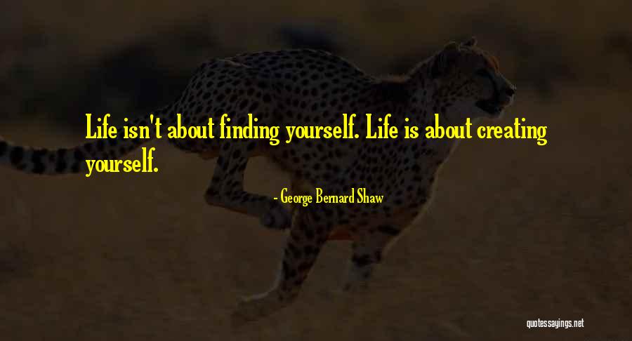 Creating Yourself Quotes By George Bernard Shaw Creating Yourself Quotes By George Bernard Shaw