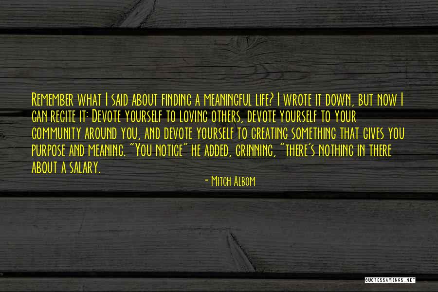 Creating Yourself Quotes By Mitch Albom Creating Yourself Quotes By Mitch Albom