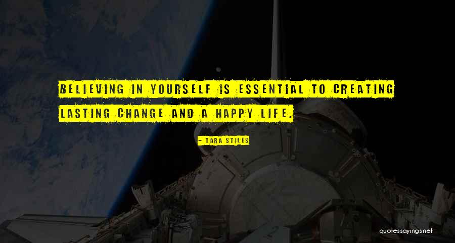 Creating Yourself Quotes By Tara Stiles