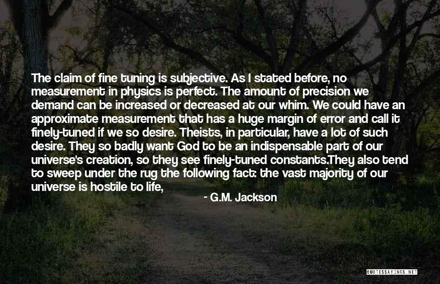 Creation And God Quotes By G.M. Jackson