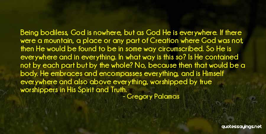 Creation And God Quotes By Gregory Palamas