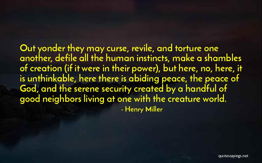 Creation And God Quotes By Henry Miller