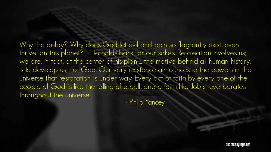 Creation And God Quotes By Philip Yancey