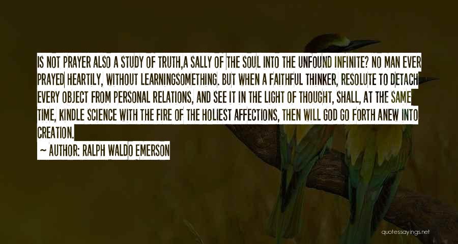 Creation And God Quotes By Ralph Waldo Emerson