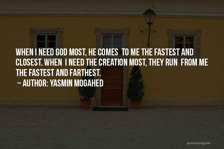 Creation And God Quotes By Yasmin Mogahed