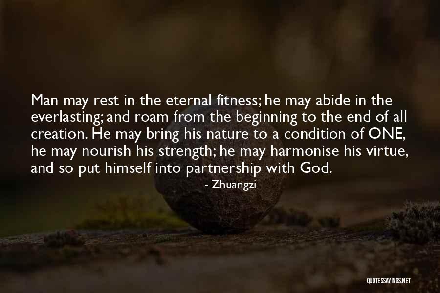 Creation And God Quotes By Zhuangzi