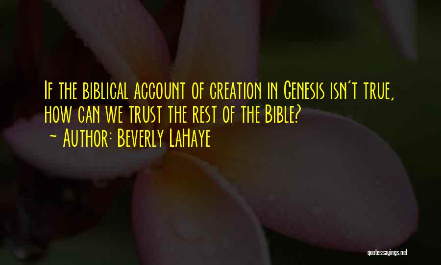 Creation Biblical Quotes By Beverly LaHaye