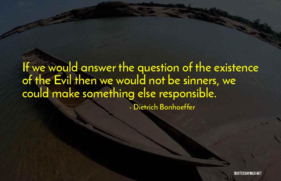 Creation Biblical Quotes By Dietrich Bonhoeffer