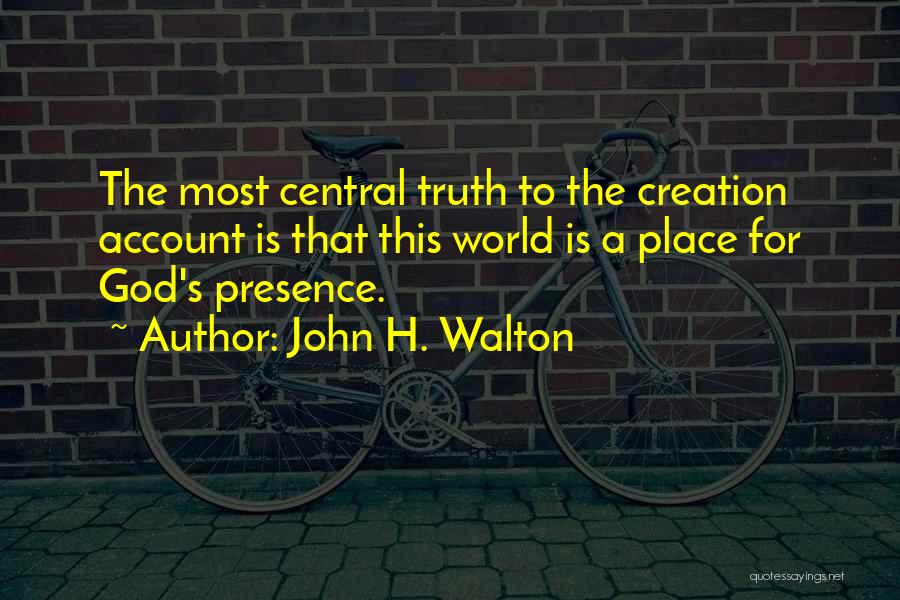 Creation From Genesis Quotes By John H. Walton