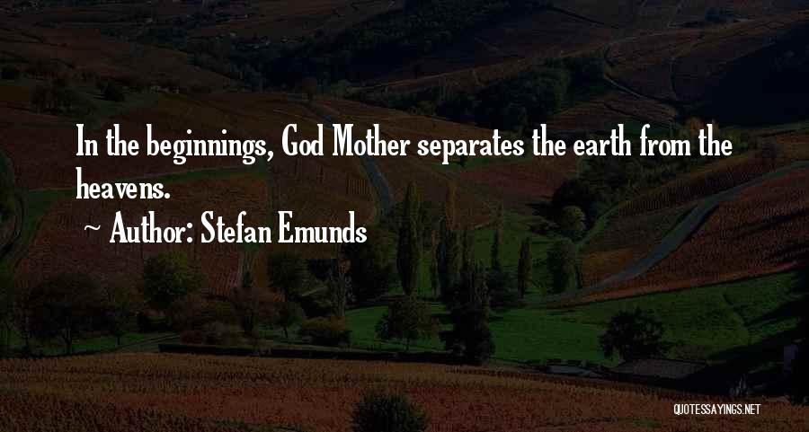 Creation From Genesis Quotes By Stefan Emunds