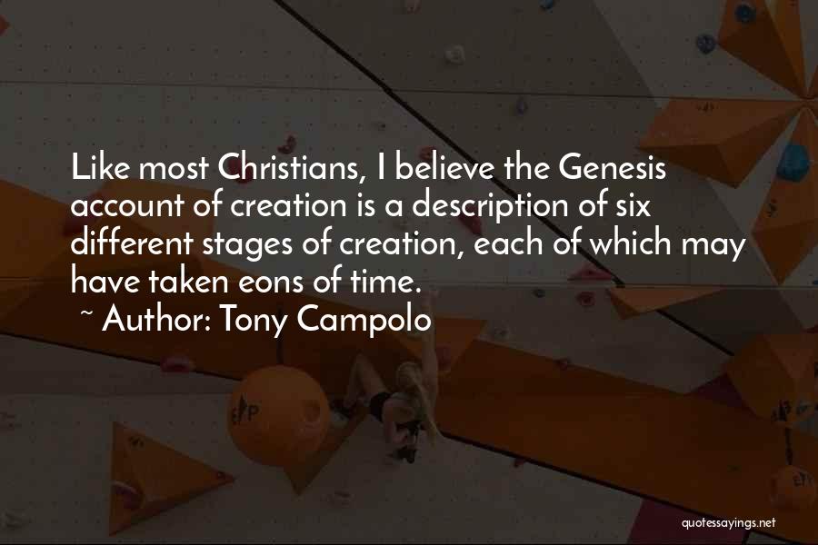 Creation From Genesis Quotes By Tony Campolo