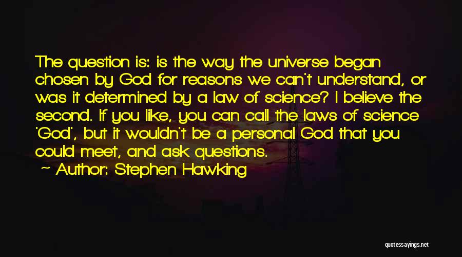 Creation God Quotes By Stephen Hawking