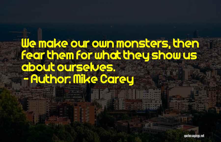 Creation In Frankenstein Quotes By Mike Carey