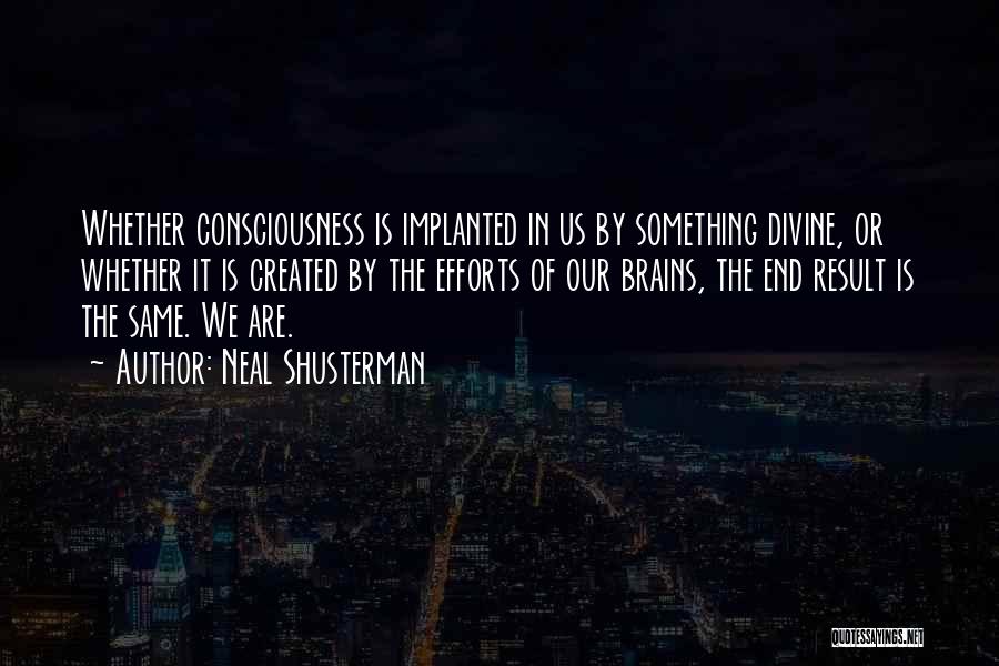 Creation In Frankenstein Quotes By Neal Shusterman